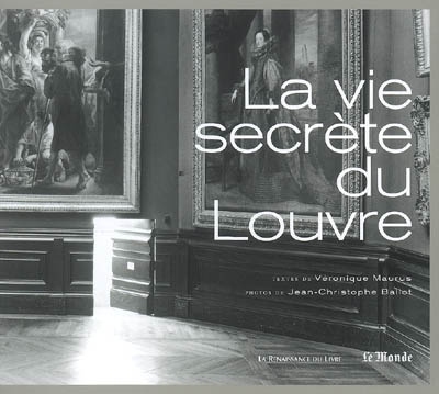 La vie secrète du Louvre