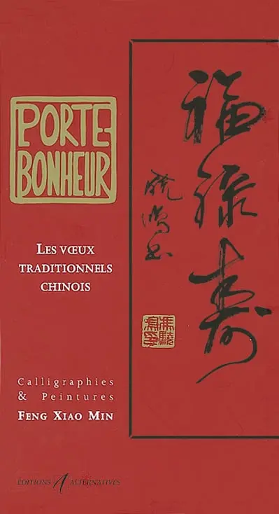 Porte-bonheur : les voeux traditionnels chinois