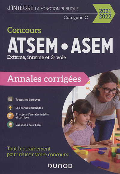 Concours ATSEM-ASEM, externe, interne et 3e voie : annales corrigées : catégorie C, concours 2021-2022
