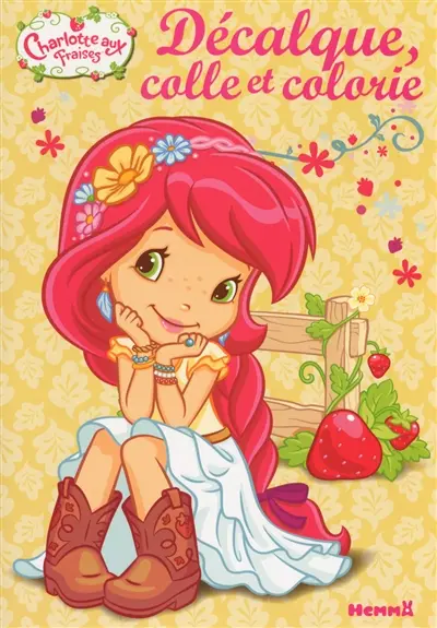 Charlotte aux fraises : décalque, colle et colorie