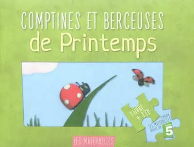 Comptines et berceuses de printemps
