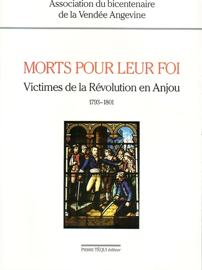 Morts pour leur foi :...