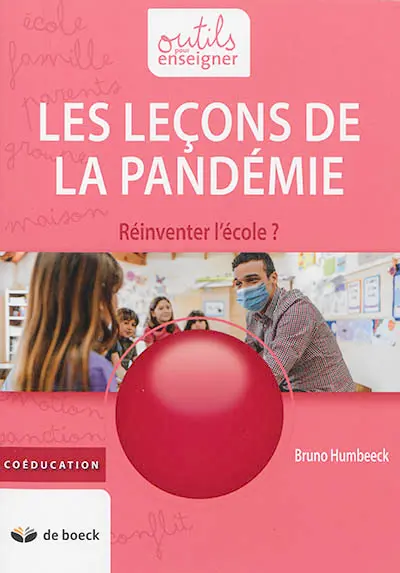 Les leçons de la pandémie : réinventer l'école ?