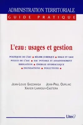 L'eau : usages et gestion
