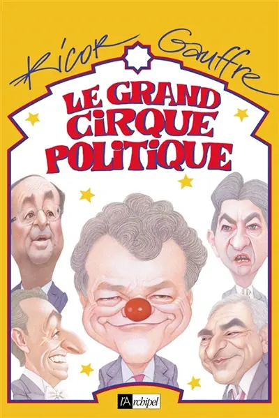 Le grand cirque politique