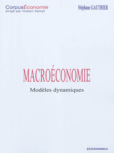 Macroéconomie : modèles dynamiques