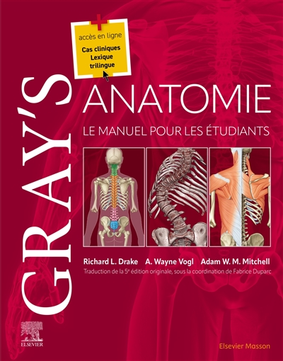 Gray's anatomie : le manuel pour les étudiants