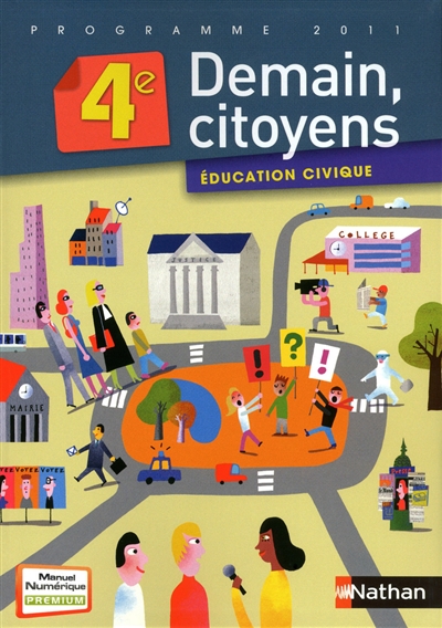Demain, citoyens 4e : éducation civique