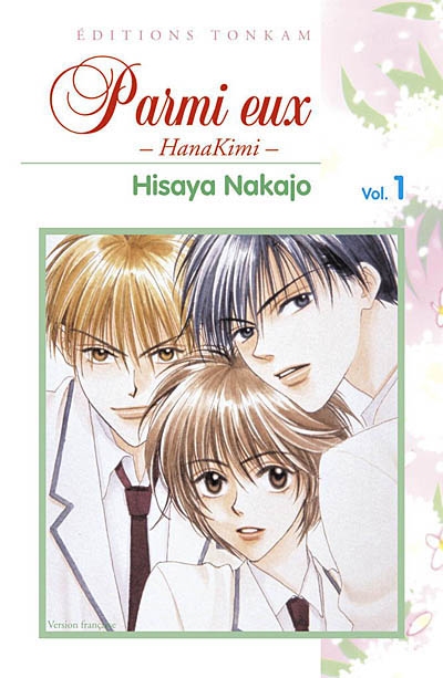 Parmi eux : HanaKimi. Vol. 1