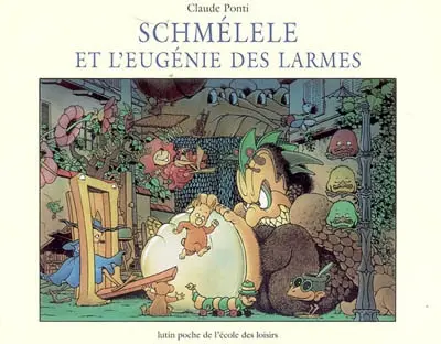 Schmélele et l'Eugénie des Larmes