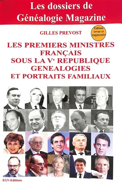 Les Premiers ministres français sous la Ve République : généalogies et portraits familiaux