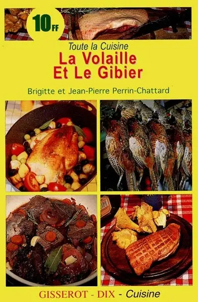 La volaille et le gibier