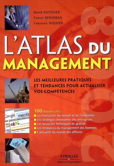 L'atlas du management 2008 : les meilleures pratiques et tendances pour actualiser vos compétences