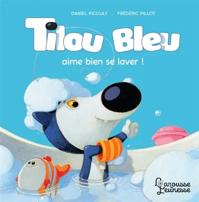 Tilou Bleu. Tilou Bleu aime bien se laver !