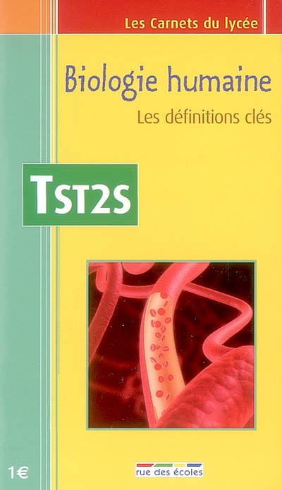 Biologie humaine terminale ST2S : les définitions clés