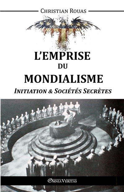 L'Emprise du Mondialisme...