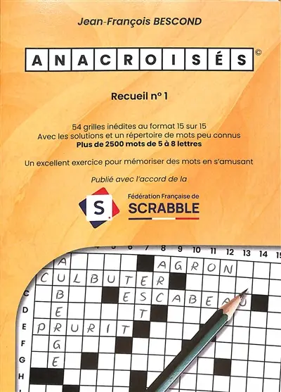 Anacroisés : recueil n°1