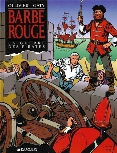 Barbe-rouge : La guerre des pirates