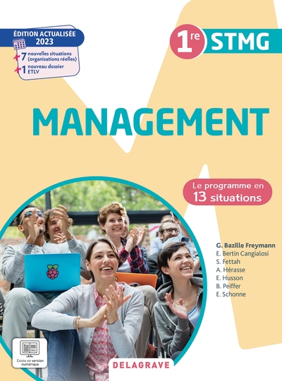 Management 1re STMG : le programme en 13 situations : 2023