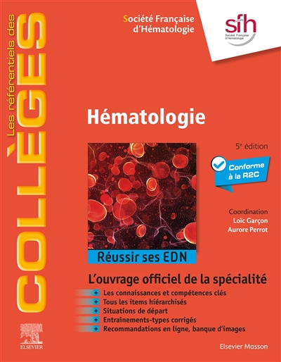 Hématologie : réussir ses EDN : conforme à la R2C