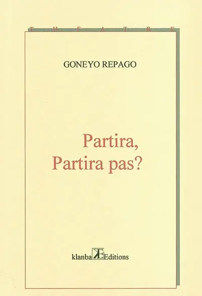 Partira, partira pas ?