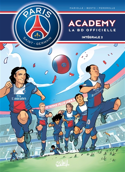 Paris Saint-Germain Academy : la BD officielle : intégrale. Vol. 2
