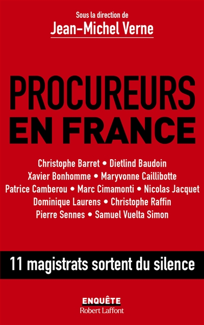 Procureurs en France : 11 magistrats sortent du silence