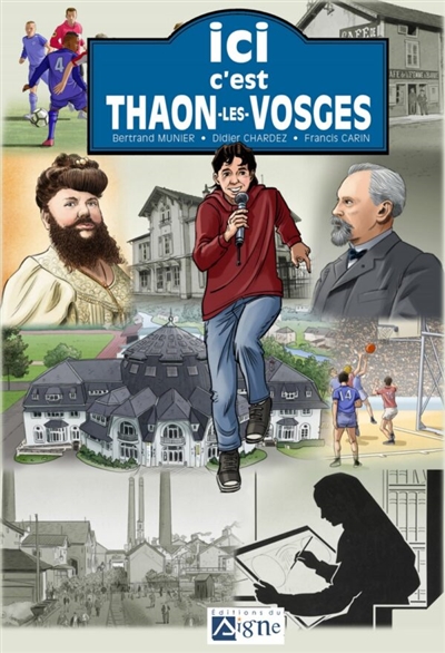 Ici c'est Thaon-les-Vosges