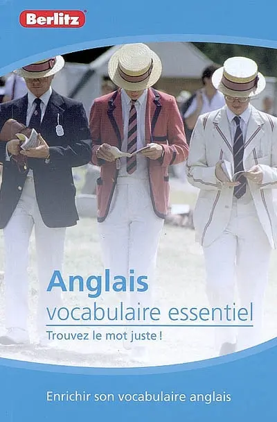 Anglais : vocabulaire essentiel