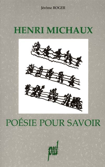 Henri Michaux : poésie pour savoir