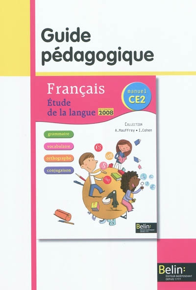 Français CE2 : étude de la langue : guide pédagogique