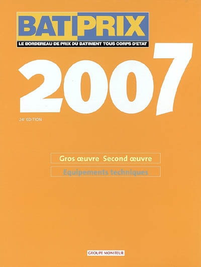 Batiprix 2007 : le...
