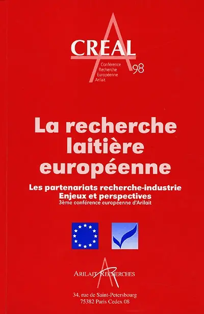 La recherche laitière européenne : les partenariats recherche-industrie, enjeux et perspectives