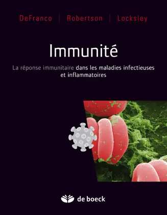 Immunité : la réponse immunitaire dans les maladies infectieuses et inflammatoires