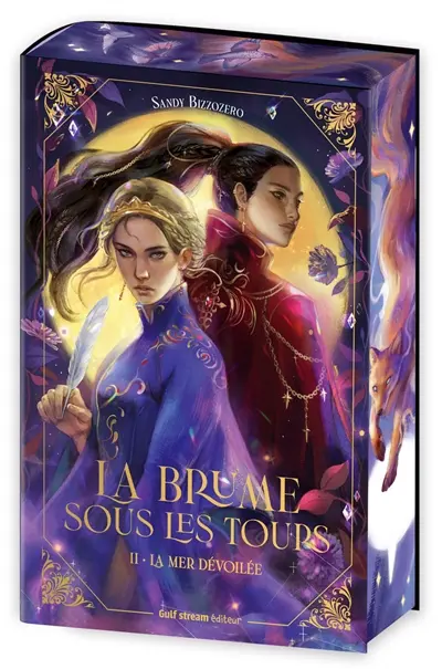 La brume sous les tours. Vol. 2. La mer dévoilée