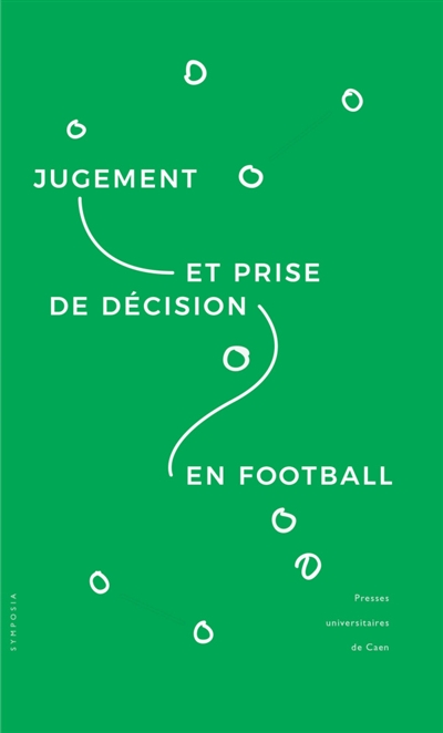 Jugement et prise de décision en football