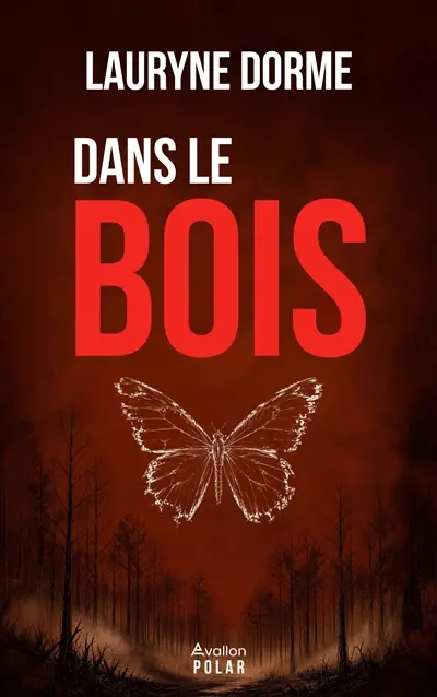 Dans le bois