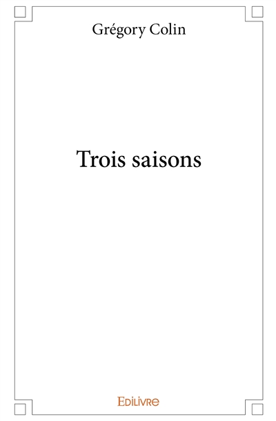 Trois saisons