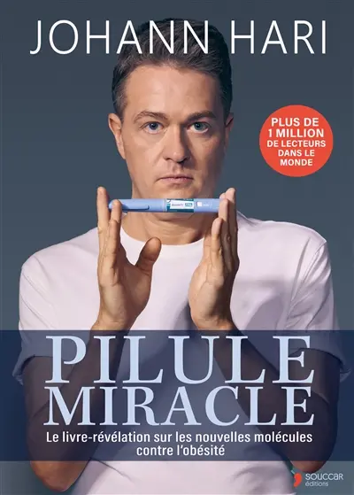 Pilule miracle : le livre-révélation sur les nouvelles molécules contre l'obésité