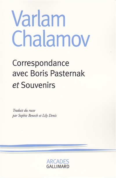 Correspondance avec Boris Pasternak. Souvenirs