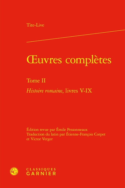 Oeuvres complètes. Vol. 2. Histoire romaine. Livres V-IX
