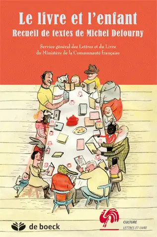 Le livre et l'enfant : recueil de textes de Michel Defourny