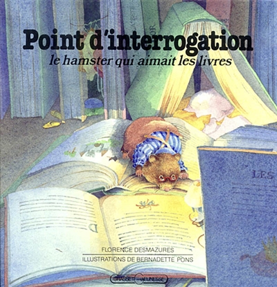 Point d'interrogation, le hamster qui aimait les livres