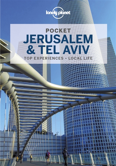 Pocket Jerusalem & Tel Aviv : top sights, local life, made easy