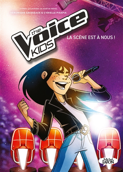 The Voice Kids. La scène est à nous !