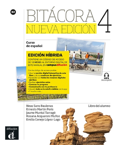 Bitacora 4, curso de espagnol, B2 : libro del alumno : edicion hibrida