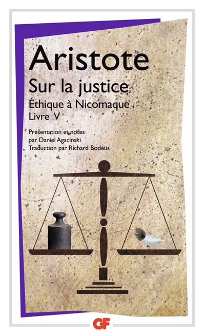 Sur la justice : Ethique à Nicomaque livre V