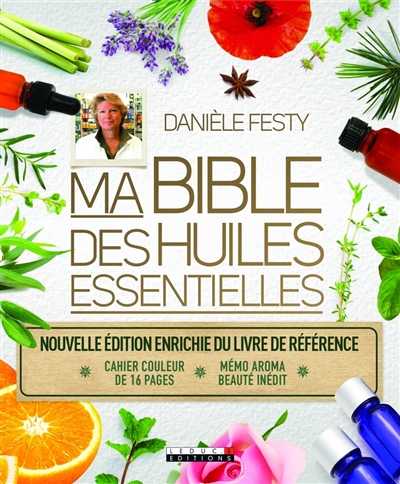 Ma bible des huiles...