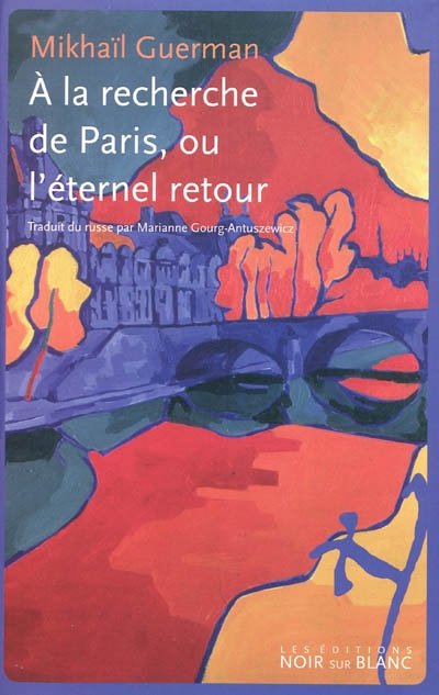 A la recherche de Paris, ou L'éternel retour
