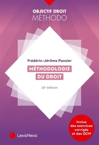Méthodologie du droit Méthodologie du droit